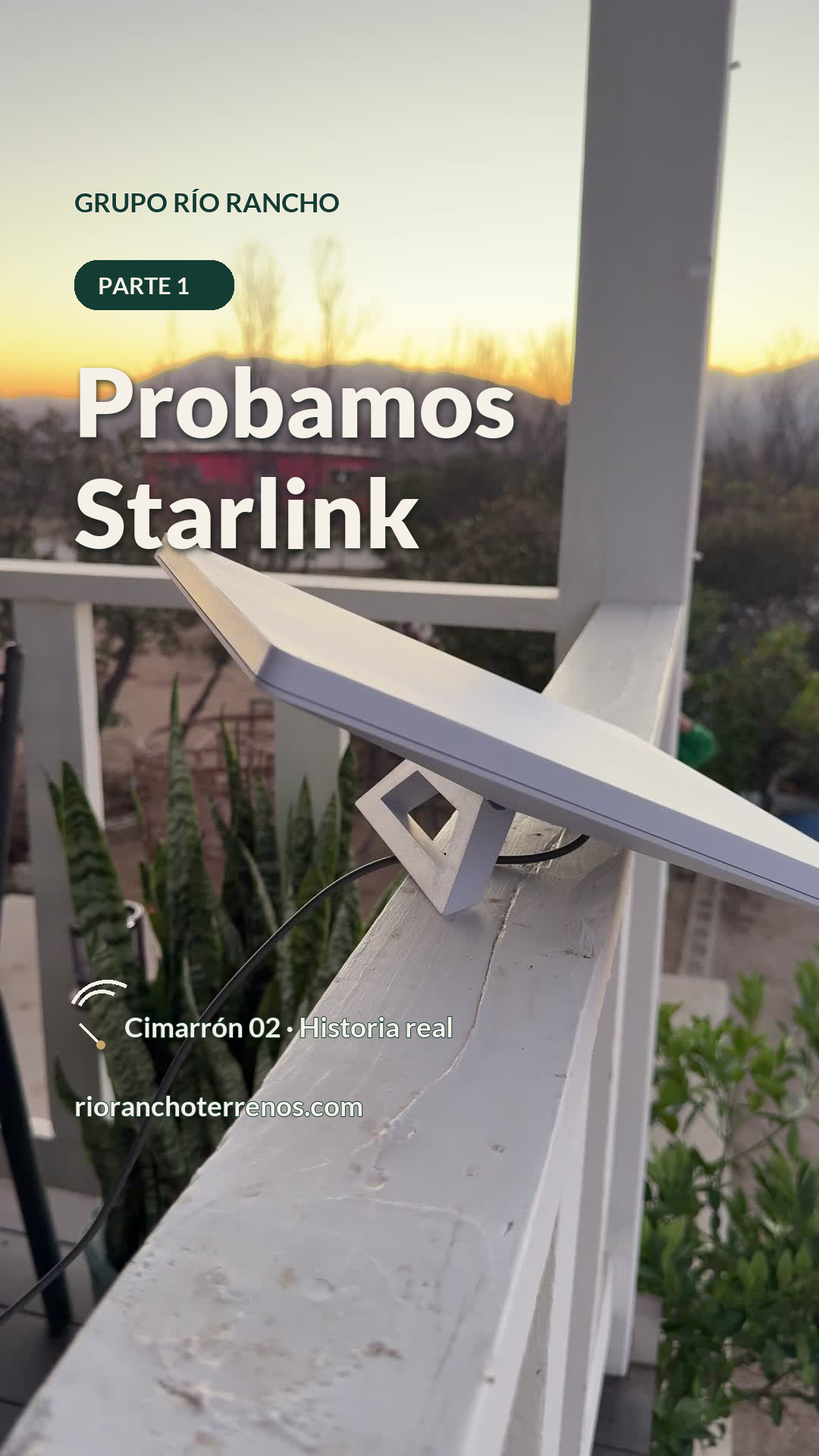 Probamos Starlink en una cabaña